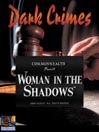 Woman in the Shadows